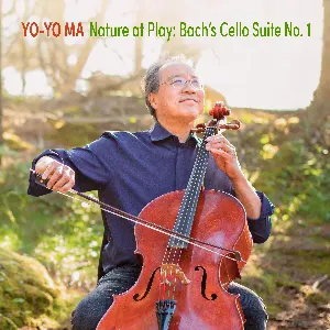 Pochette Nature at Play: J.S. Bach's Cello Suite No. 1 (Live from the Great Smoky Mountains)