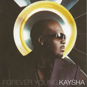 Pochette de Forever Young de Kaysha