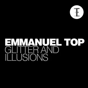 Pochette de Glitter and Illusions de Emmanuel Top