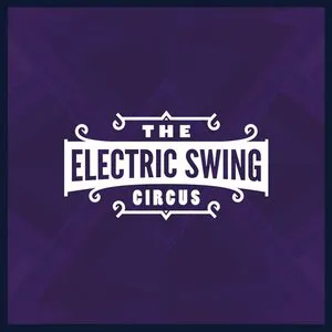 Pochette The Electric Swing Circus