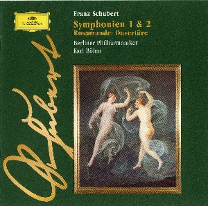 Pochette Symphonien 1 & 2 / Rosamunde: Ouvertüre