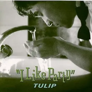 Pochette de アイ・ライク・パーティ de Tulip