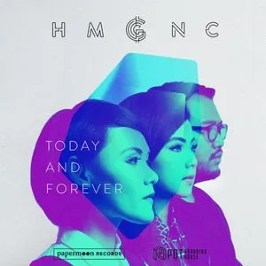 Pochette de Today and Forever de HMGNC