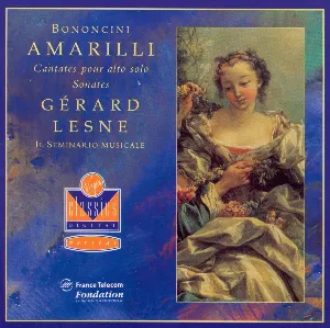 Pochette de Amarilli: Cantatas for Solo Alto / Sonatas de Gérard Lesne - Il Seminario Musicale