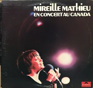 Pochette Mireille Mathieu en concert au Canada