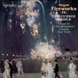 Pochette de Organ Fireworks IV de Christopher Herrick