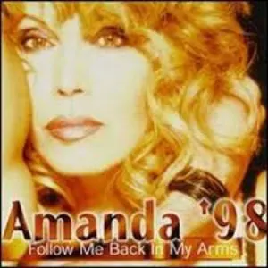 Pochette Amanda '98 - Follow Me Back In My Arms