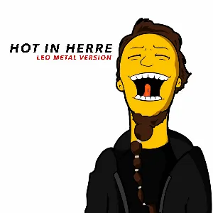 Pochette de Hot in Herre (Metal Version) de Leo Moracchioli