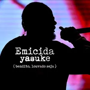 Pochette de Yasuke (Bendito, louvado seja) de Emicida