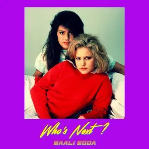 Pochette de Who's Next? EP de Baali Soda