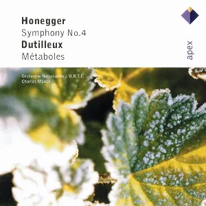 Pochette de Honegger: Symphony no. 4 / Dutilleux: Métaboles de Charles Munch - Orchestre national de France - Arthur Honegger - Henri Dutilleux