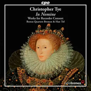 Pochette de In Nomine: Works for Recorder Consort de Christopher Tye