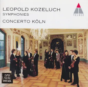 Pochette de Symphonies de Concerto Köln - Leopold Koželuh