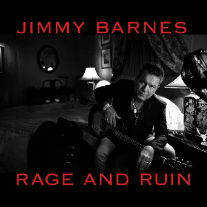 Pochette de Rage and Ruin de Jimmy Barnes