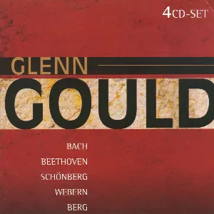 Pochette Glenn Gould: Bach / Beethoven / Schönberg / Webern / Berg