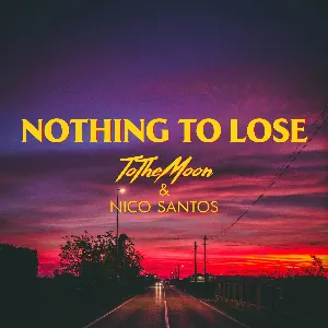 Pochette de Nothing to Lose de Nico Santos