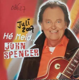 Pochette de He meid / Die goeie ouwe tijd de John Spencer