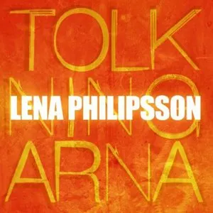 Pochette de Tolkningarna de Lena Philipsson