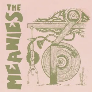 Pochette de If I Say Uncle de The Meanies