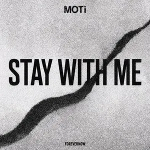 Pochette de Stay With Me de MOTi