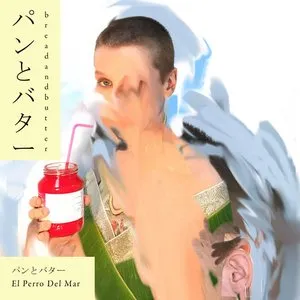 Pochette de Breadandbutter de El Perro del Mar