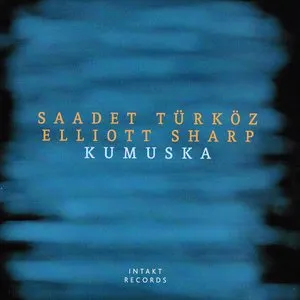 Pochette de Kumuska de Elliott Sharp