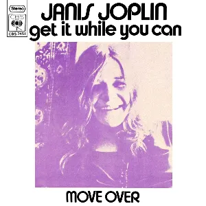 Pochette de Get It While You Can / Move Over de Janis Joplin