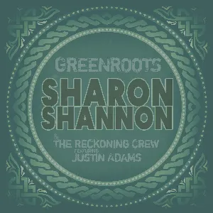 Pochette de Greenroots de Sharon Shannon