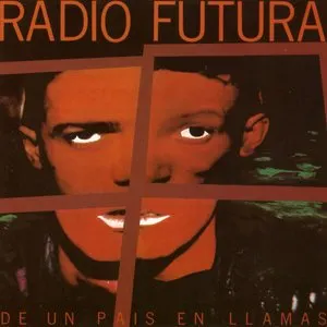 Pochette de De un país en llamas de Radio Futura