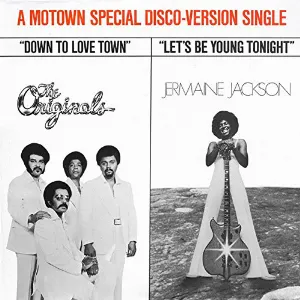 Pochette Down to Love Town / Let’s Be Young Tonight