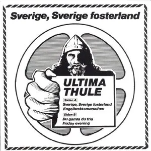 Pochette de Sverige, Sverige fosterland de Ultima Thule
