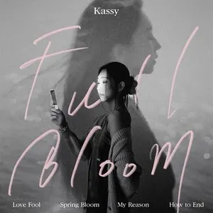 Pochette de Full Bloom de Kassy