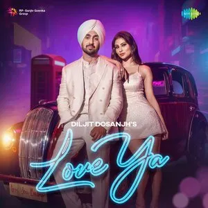 Pochette de Love Ya de Diljit Dosanjh
