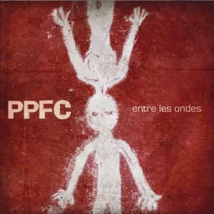Pochette de Entre les ondes de PPFC