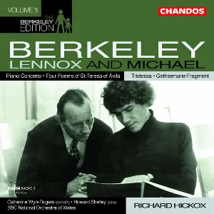 Pochette de The Berkeley Edition, Volume 5 de BBC National Orchestra of Wales - Howard Shelley - Catherine Wyn-Rogers - Sir Lennox Berkeley - Richard Hickox - Michael Berkeley