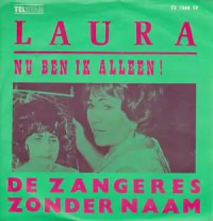 Pochette de Laura / Nu ben ik alleen de Zangeres Zonder Naam