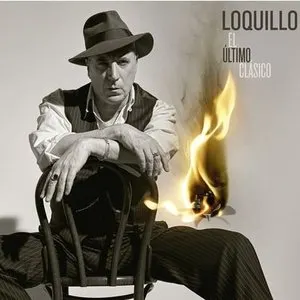 Pochette de El último clásico de Loquillo
