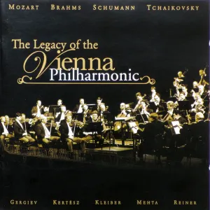 Pochette de The Legacy Of The Vienna Philharmonic de Robert Schumann - István Kertész - Fritz Reiner - Valery Gergiev - Pyotr Ilyich Tchaikovsky - Carlos Kleiber - Zubin Mehta - Wolfgang Amadeus Mozart - Johannes Brahms - Wiener Philharmoniker