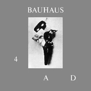 Pochette de 4AD de Bauhaus