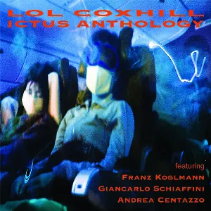 Pochette de Ictus Anthology de Lol Coxhill