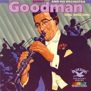 Pochette de Sing, Sing, Sing de Benny Goodman and His Orchestra