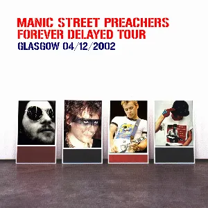 Pochette Forever Delayed Tour: Glasgow 04/12/2002
