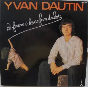 Pochette de Lé fame é les enfan dabor de Yvan Dautin