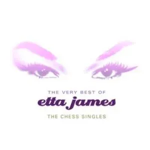 Pochette The Very Best of Etta James: The Chess Singles