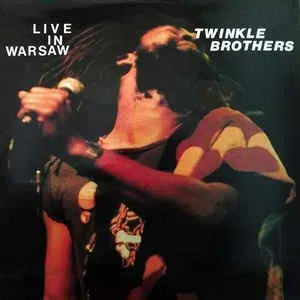 Pochette de Live In Warsaw de The Twinkle Brothers