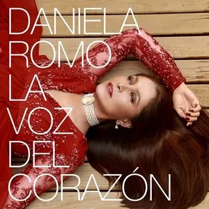 Pochette de La voz del corazón de Daniela Romo