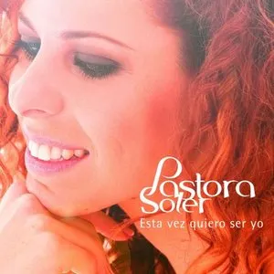 Pochette de Esta vez quiero ser yo de Pastora Soler