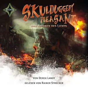 Pochette de Skulduggery Pleasant 9: Das Sterben des Lichts de Rainer Strecker - Derek Landy
