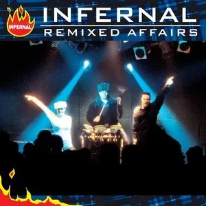 Pochette de Remixed Affairs de Infernal