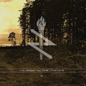 Pochette de 7 de No Sleep by the Machine